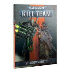 Kill Team: Shadowvaults | Odin's Place