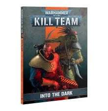 Kill Team: Into the Dark | Odin's Place