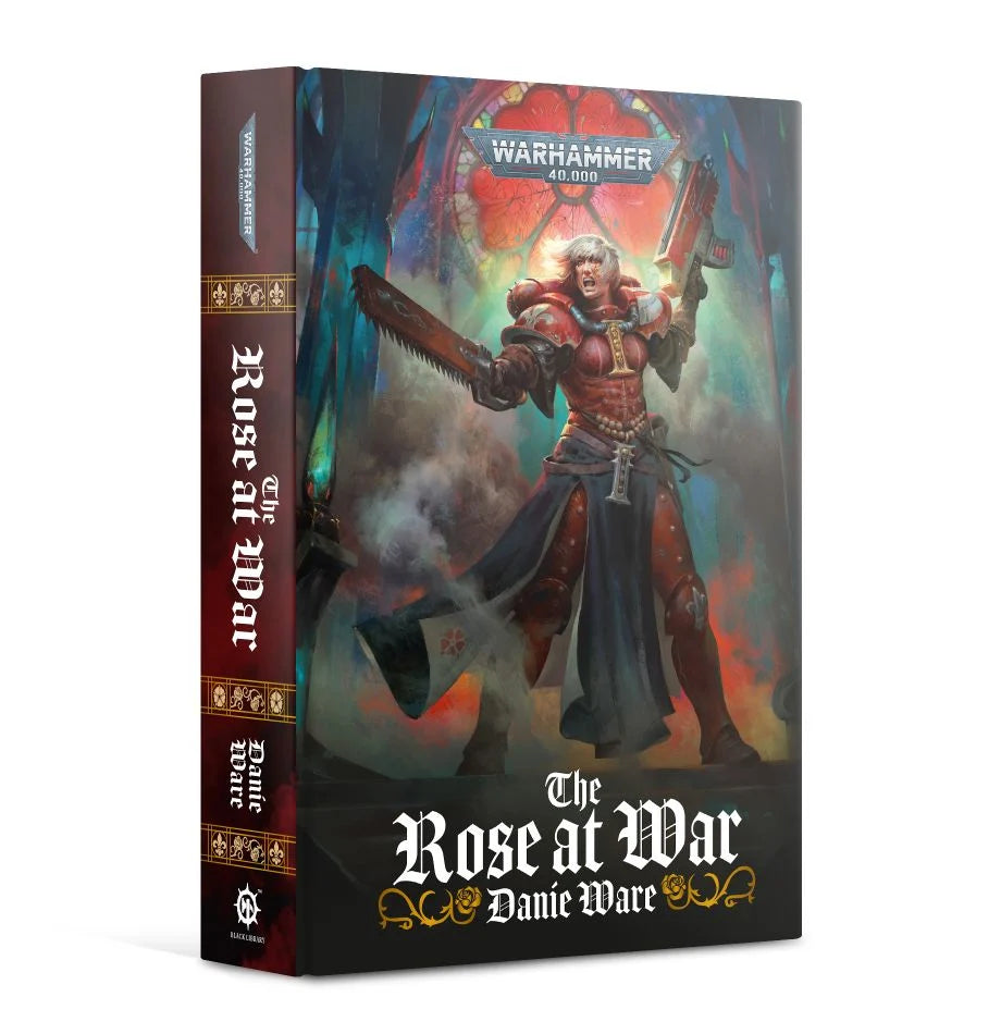 Black Library: The Rose at War HB | Odin's Place