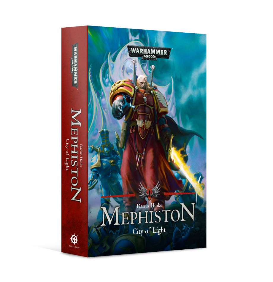 Black Library: Warhammer 40K Mephiston City of Light | Odin's Place
