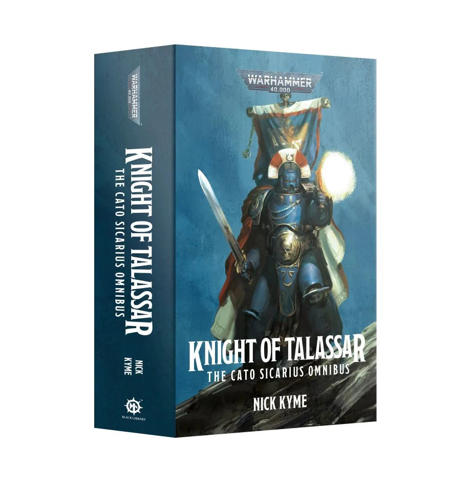 Black Library: Knight of Talassar The Cato Sicarius Omnibus (Paperback) | Odin's Place