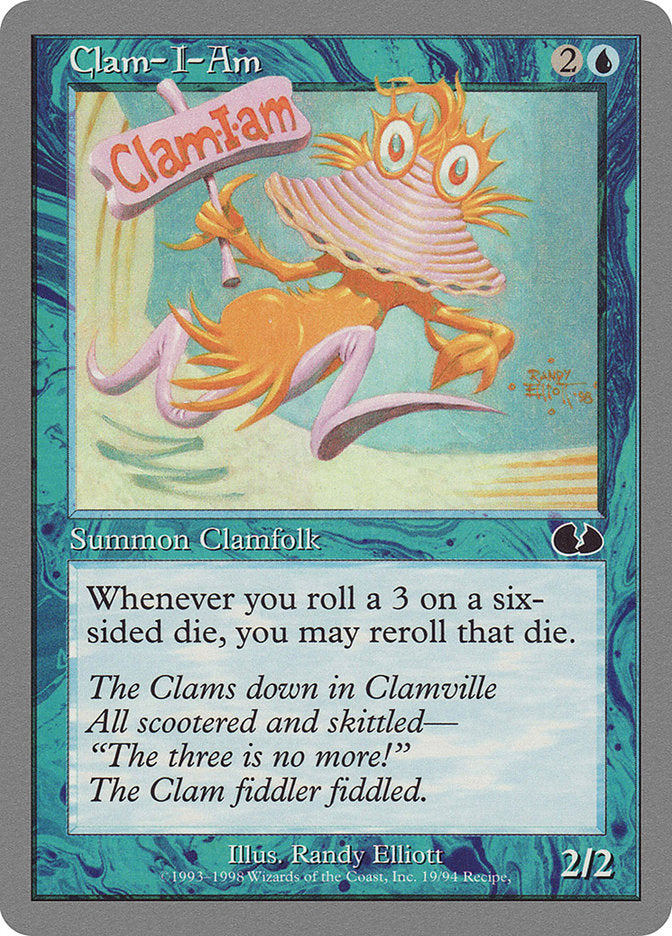 Clam-I-Am (19) [Unglued] | Odin's Place