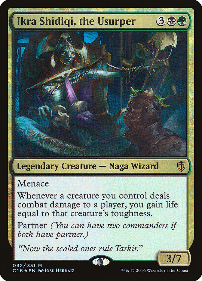 Ikra Shidiqi, the Usurper (32) [Commander 2016] | Odin's Place
