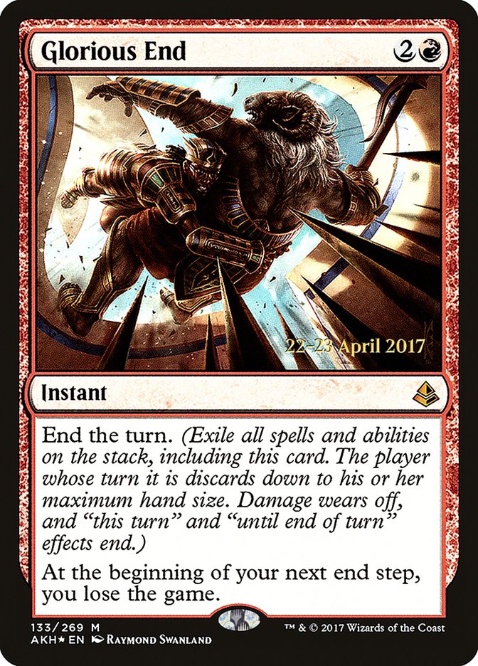 Glorious End (133) [Amonkhet Prerelease Promos] | Odin's Place