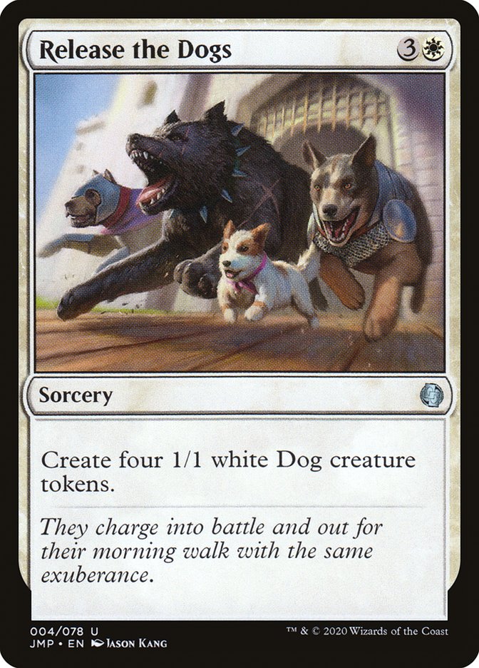 Release the Dogs [Jumpstart] | Odin's Place