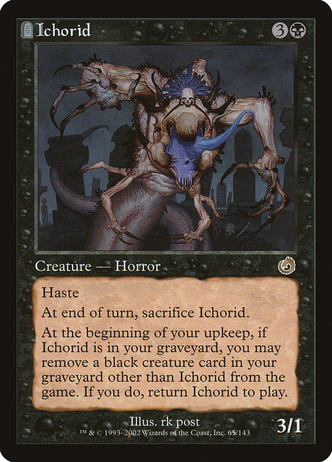 Ichorid (65) [Torment] | Odin's Place