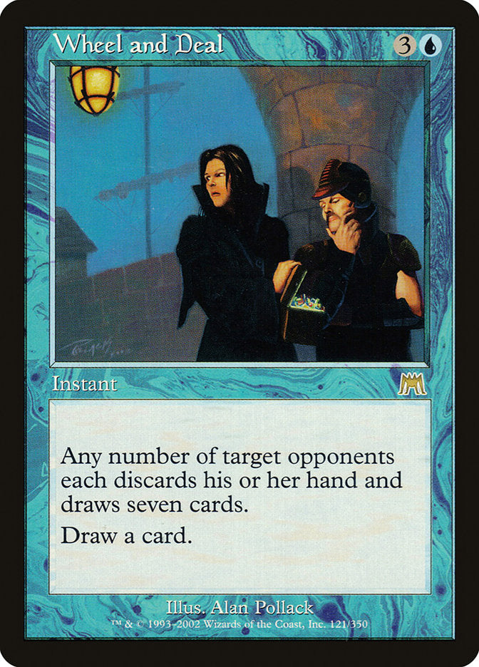 Wheel and Deal (121) [Onslaught] | Odin's Place