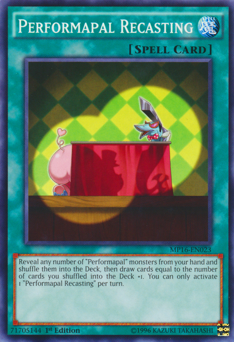 Performapal Recasting [MP16-EN023] Common | Odin's Place