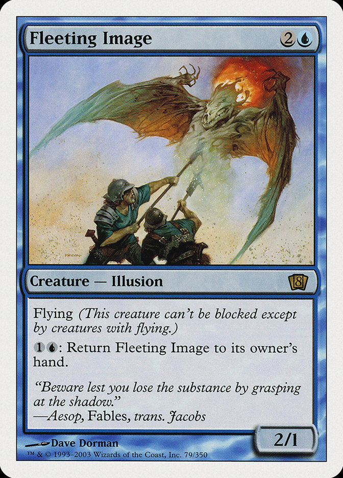 Fleeting Image (79) [Eighth Edition] | Odin's Place