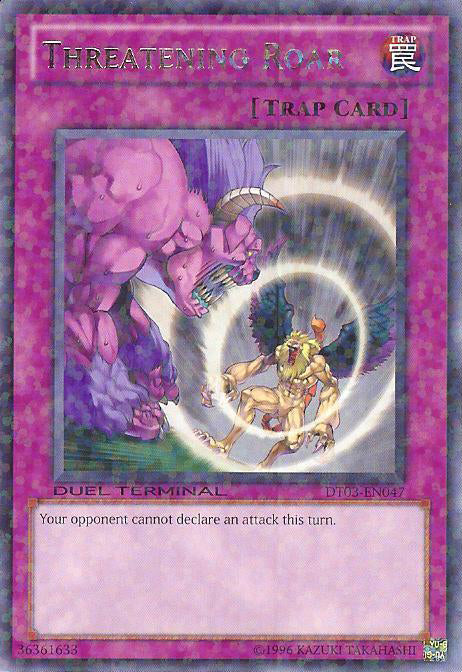 Threatening Roar [DT03-EN047] Rare | Odin's Place