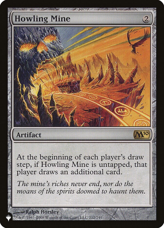 Howling Mine [The List] | Odin's Place