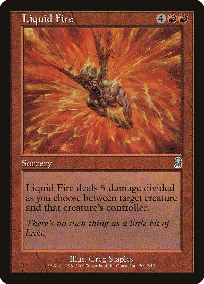 Liquid Fire (201) [Odyssey] | Odin's Place