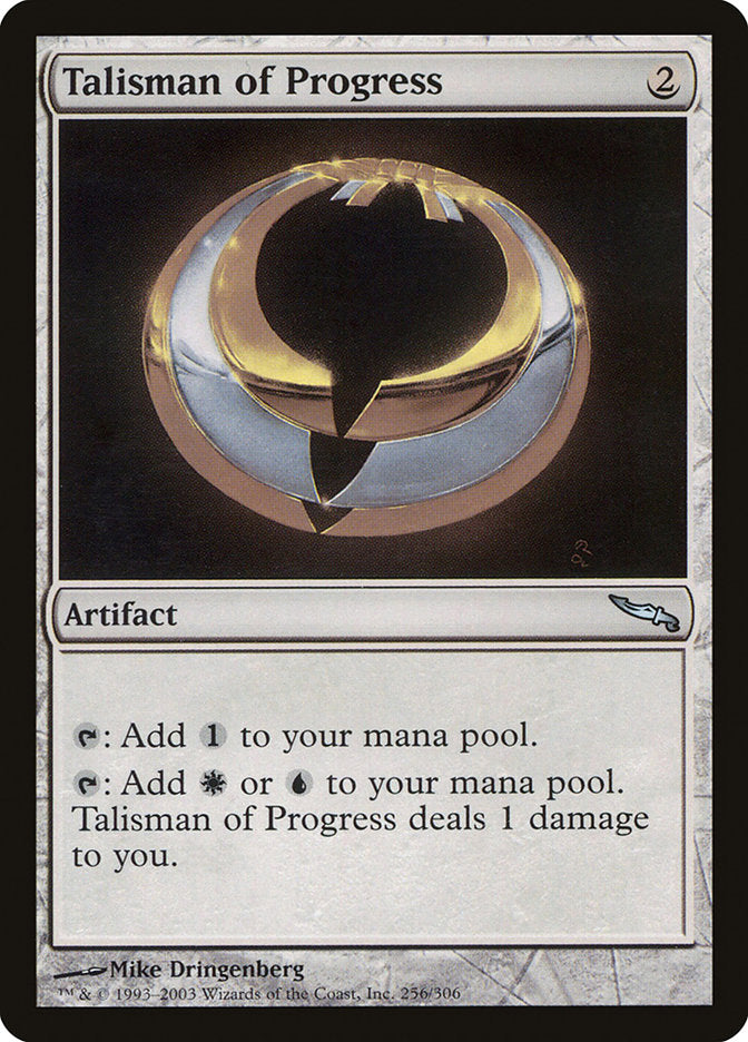 Talisman of Progress (256) [Mirrodin] | Odin's Place