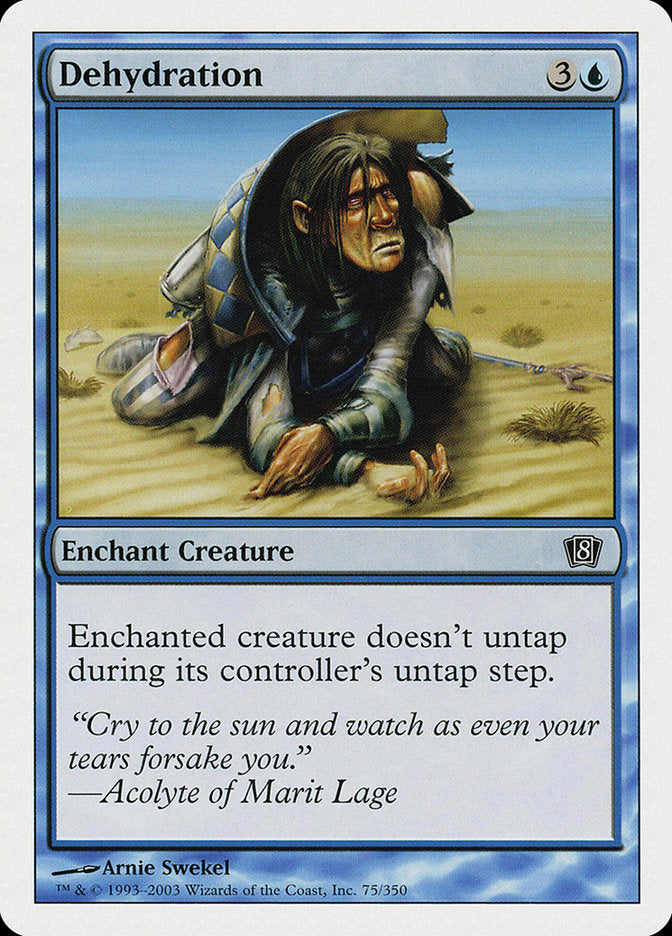 Dehydration (75) [Eighth Edition] | Odin's Place