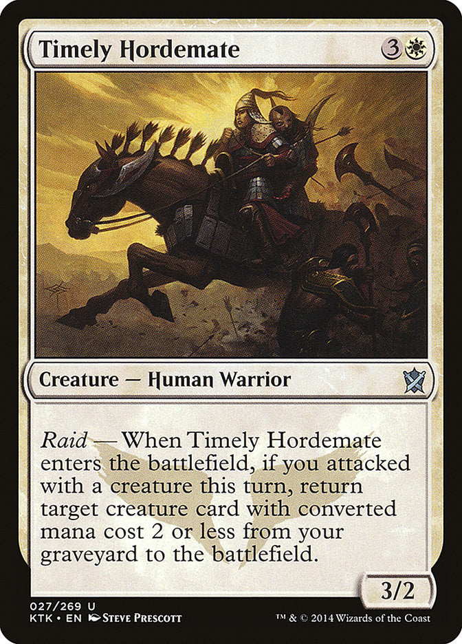 Timely Hordemate (27) [Khans of Tarkir] | Odin's Place