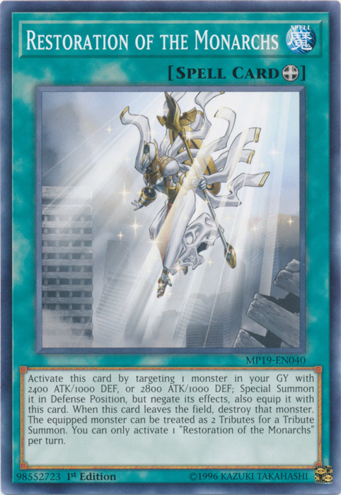 Restoration of the Monarchs [MP19-EN040] Common | Odin's Place