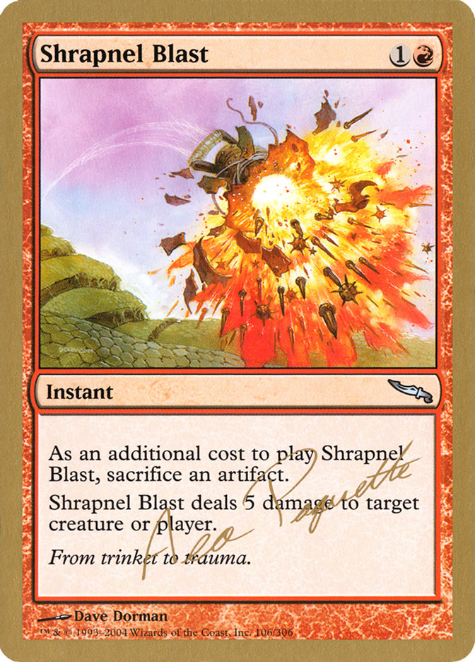 Shrapnel Blast (Aeo Paquette) [World Championship Decks 2004] | Odin's Place