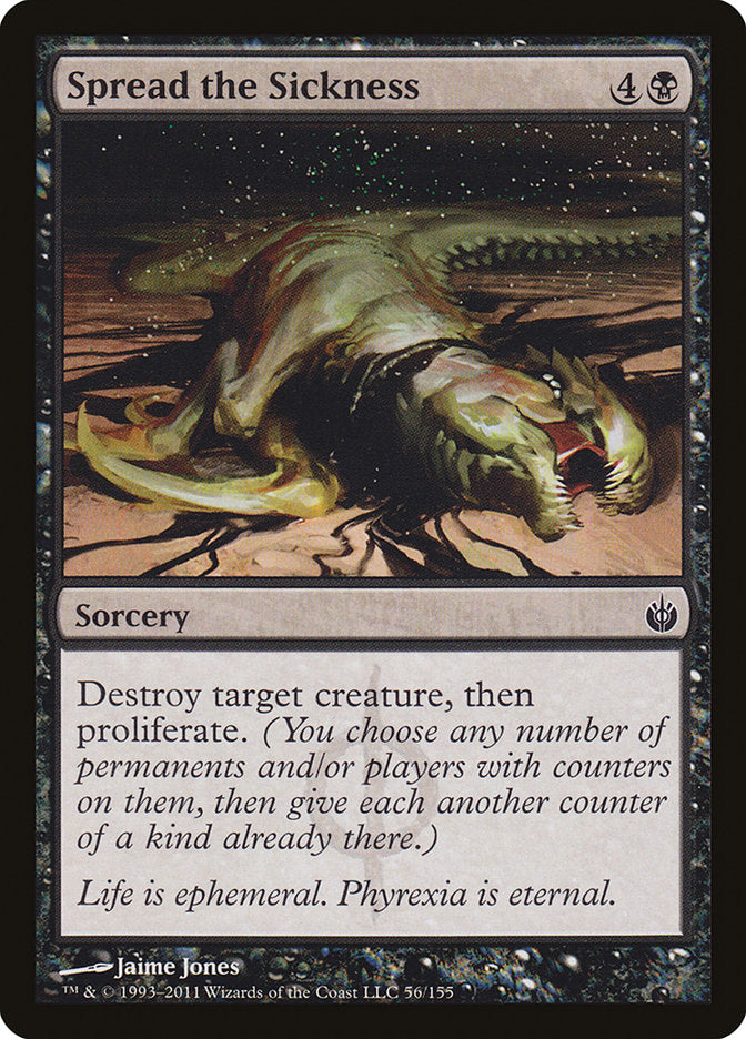 Spread the Sickness (56) [Mirrodin Besieged] | Odin's Place