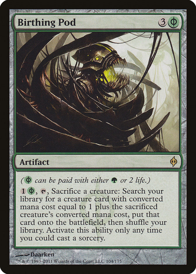 Birthing Pod (104) [New Phyrexia] | Odin's Place