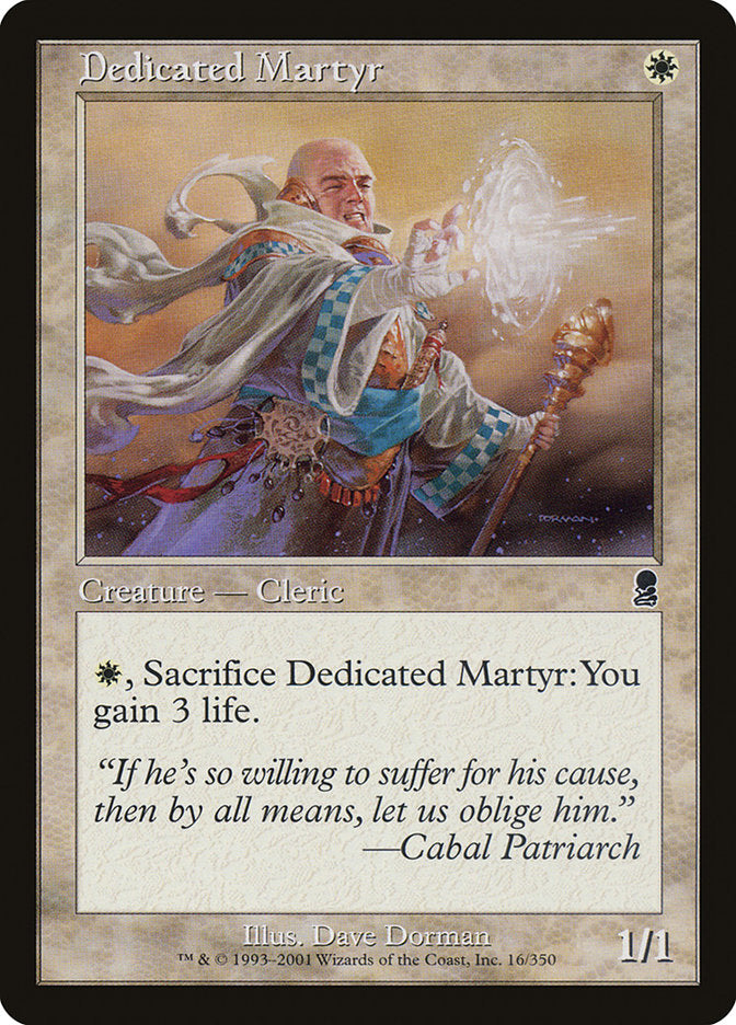 Dedicated Martyr (16) [Odyssey] | Odin's Place