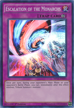 Escalation of the Monarchs [MP15-EN054] Super Rare | Odin's Place