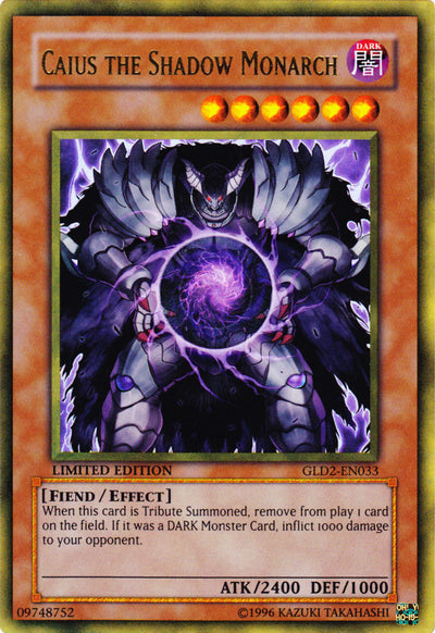 Caius the Shadow Monarch [GLD2-EN033] Ultra Rare | Odin's Place