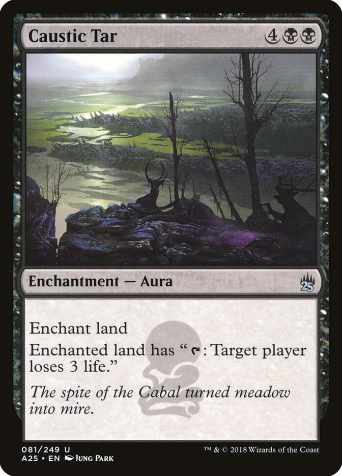 Caustic Tar (81) [Masters 25] | Odin's Place
