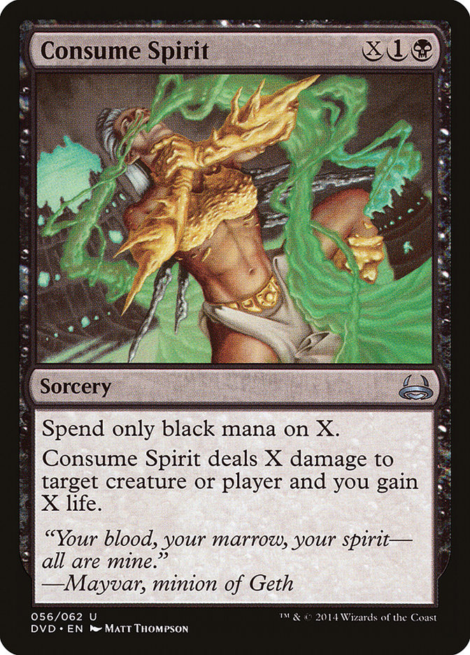 Consume Spirit (56) (Divine vs. Demonic) [Duel Decks Anthology] | Odin's Place