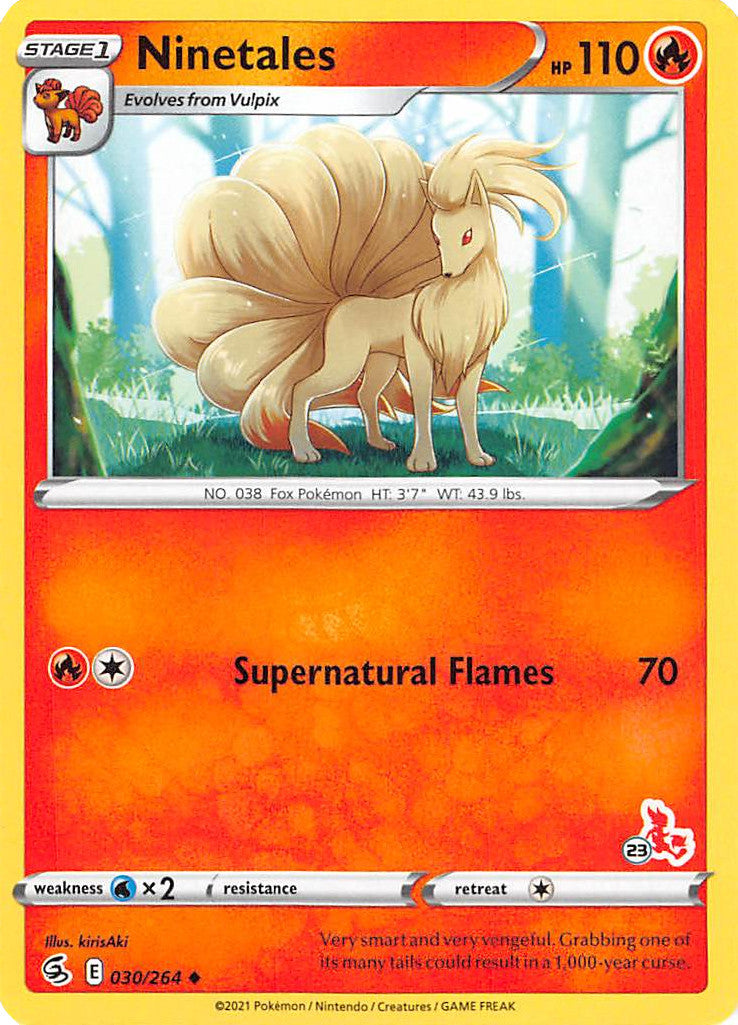 Ninetales (30/264) (Cinderace Stamp #23) [Battle Academy 2022] | Odin's Place