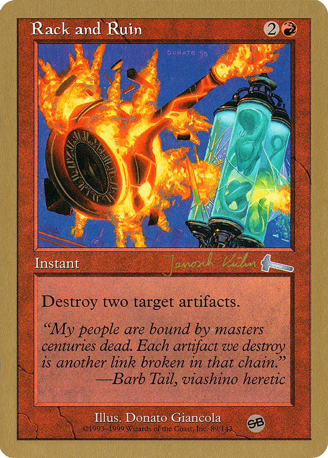 Rack and Ruin (Janosch Kuhn) (SB) [World Championship Decks 2000] | Odin's Place