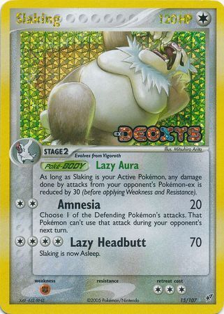 Slaking (15/107) (Stamped) [EX: Deoxys] | Odin's Place