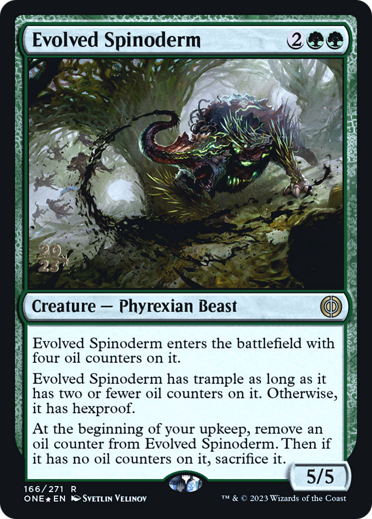 Evolved Spinoderm [Phyrexia: All Will Be One Prerelease Promos] | Odin's Place