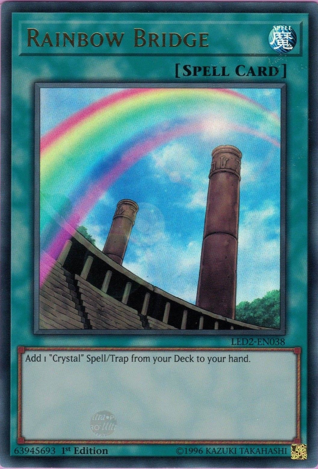 Rainbow Bridge [LED2-EN038] Ultra Rare | Odin's Place
