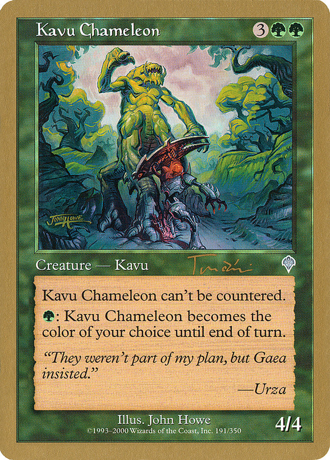 Kavu Chameleon (Jan Tomcani) [World Championship Decks 2001] | Odin's Place