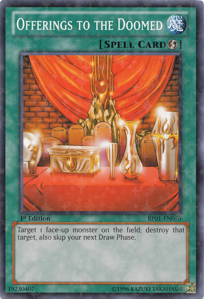 Offerings to the Doomed [BP01-EN070] Starfoil Rare | Odin's Place