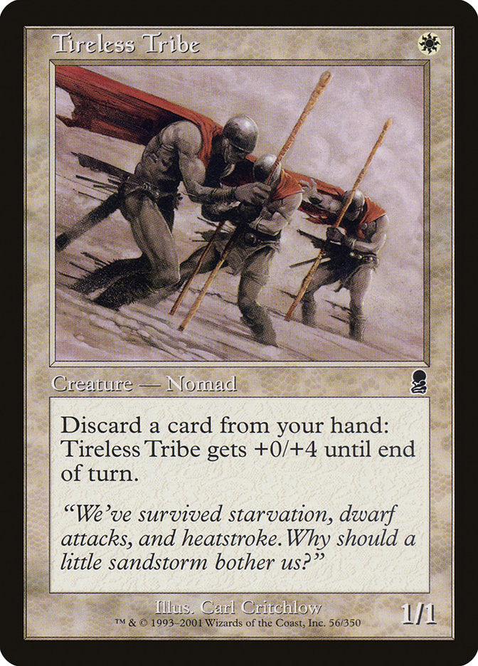 Tireless Tribe (56) [Odyssey] | Odin's Place