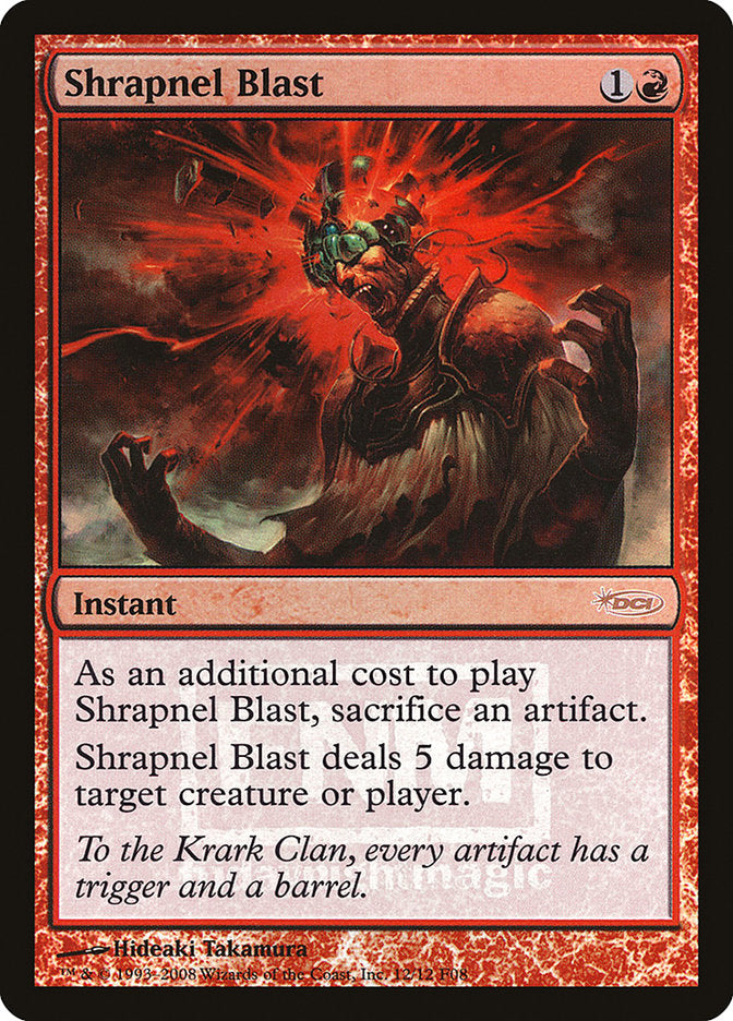 Shrapnel Blast (12) [Friday Night Magic 2008] | Odin's Place