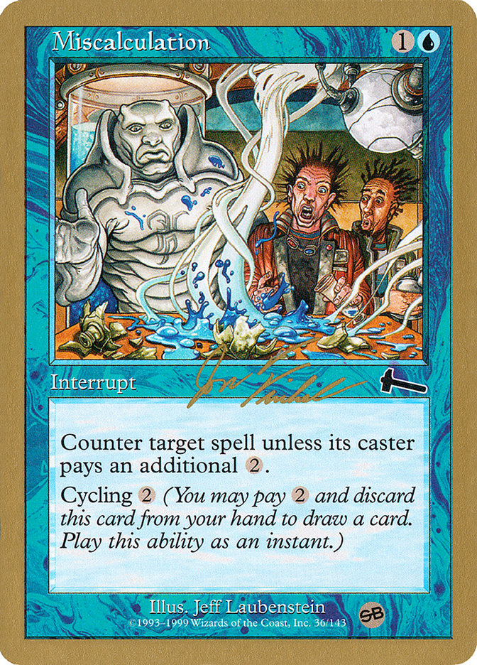 Miscalculation (Jon Finkel) (SB) [World Championship Decks 2000] | Odin's Place