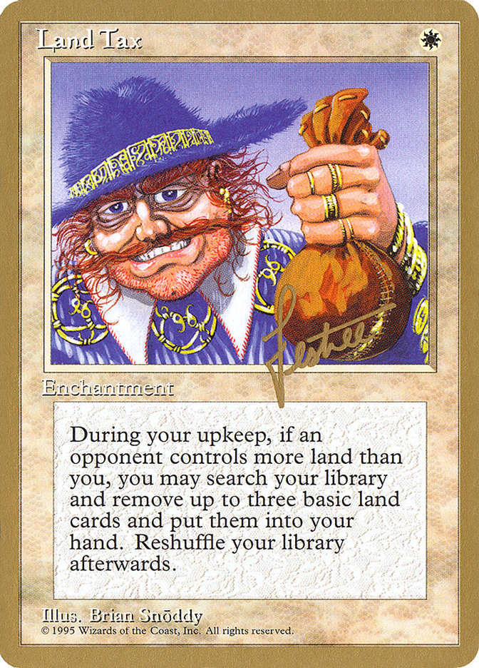 Land Tax (Bertrand Lestree) [Pro Tour Collector Set] | Odin's Place