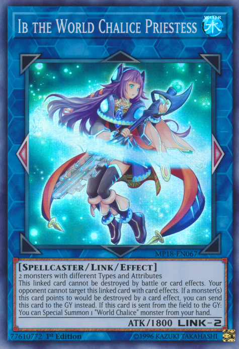 Ib the World Chalice Priestess [MP18-EN067] Super Rare | Odin's Place