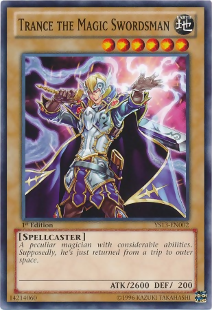 Trance the Magic Swordsman [YS13-EN002] Common | Odin's Place