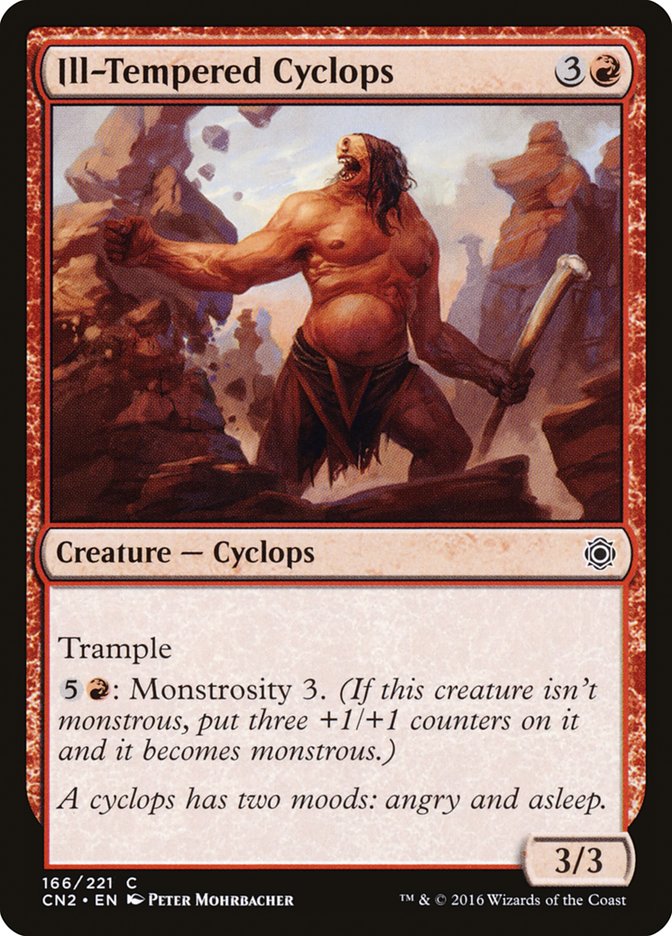 Ill-Tempered Cyclops (166) [Conspiracy: Take the Crown] | Odin's Place