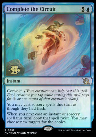 Complete the Circuit [March of the Machine Prerelease Promos] | Odin's Place