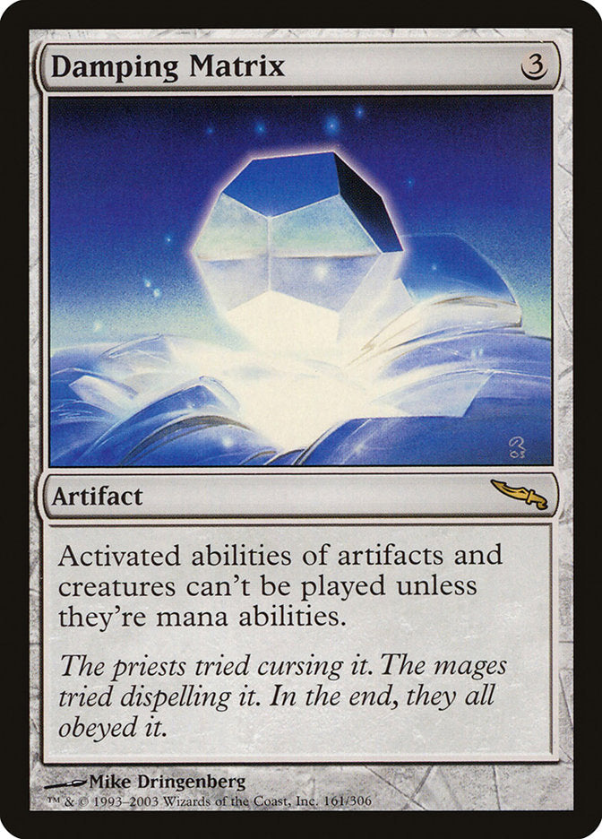 Damping Matrix (161) [Mirrodin] | Odin's Place