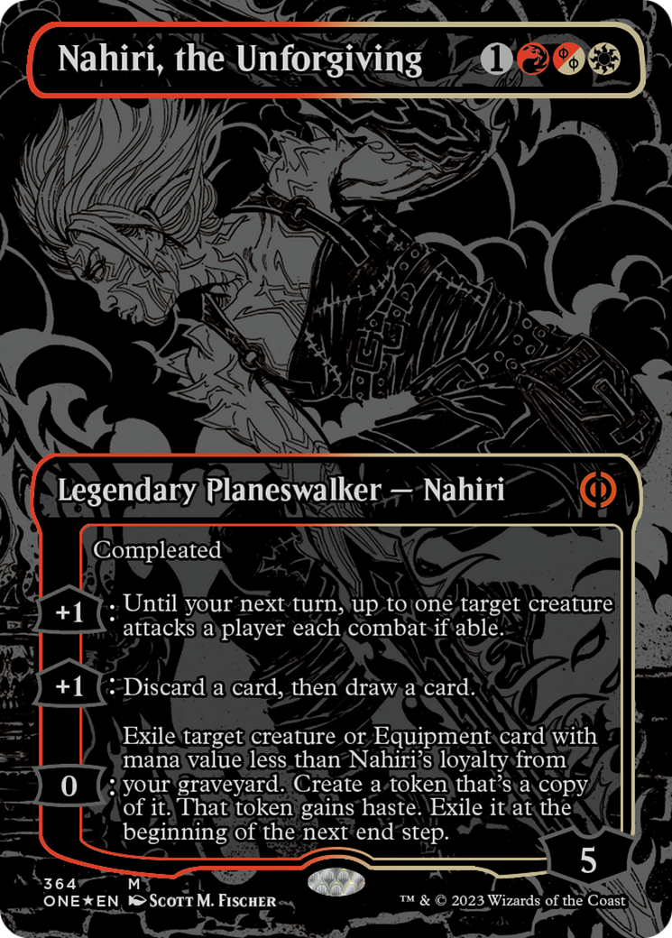 Nahiri, the Unforgiving (Oil Slick Raised Foil) [Phyrexia: All Will Be One] | Odin's Place