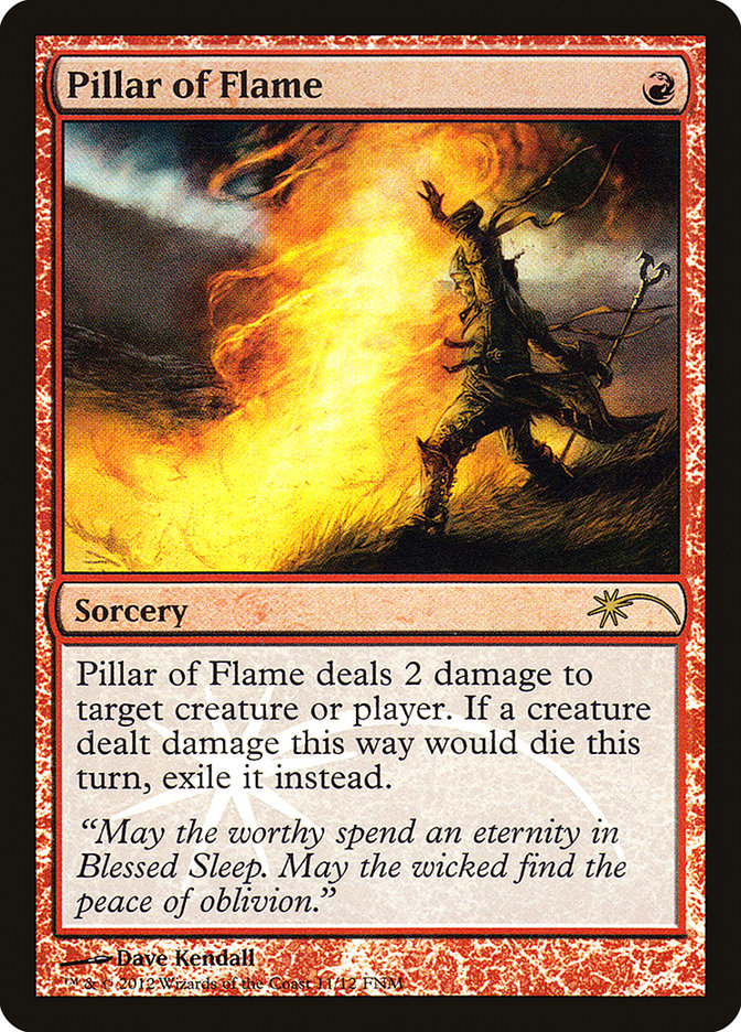 Pillar of Flame (11) [Friday Night Magic 2012] | Odin's Place