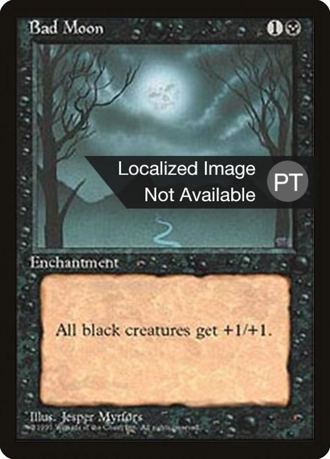 Bad Moon [Fourth Edition (Foreign Black Border)] | Odin's Place