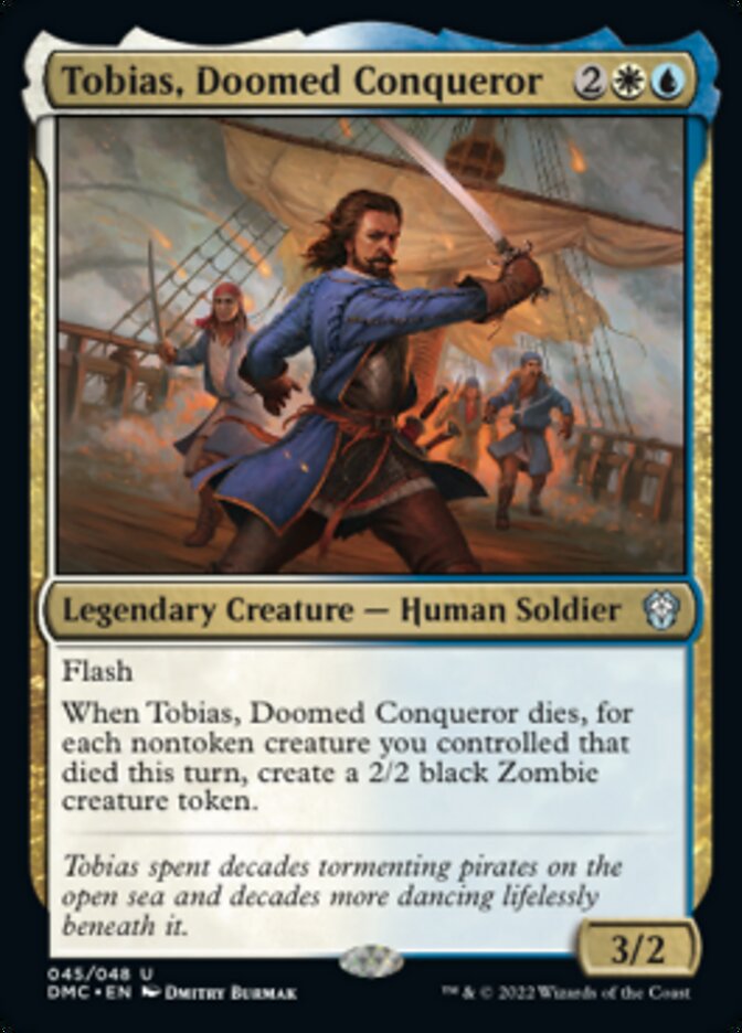 Tobias, Doomed Conqueror [Dominaria United Commander] | Odin's Place