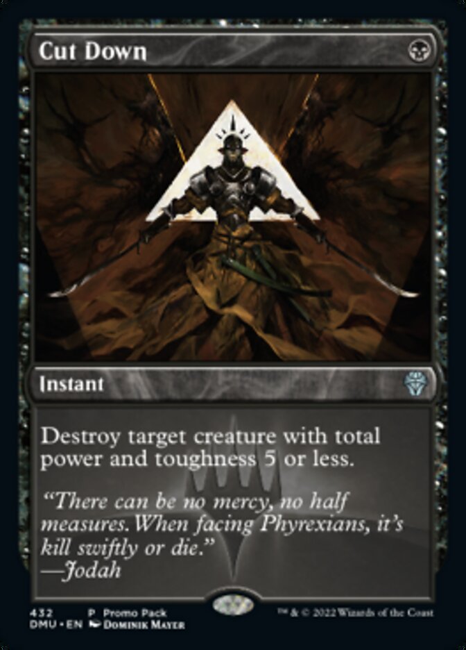 Cut Down (Promo Pack) [Dominaria United Promos] | Odin's Place