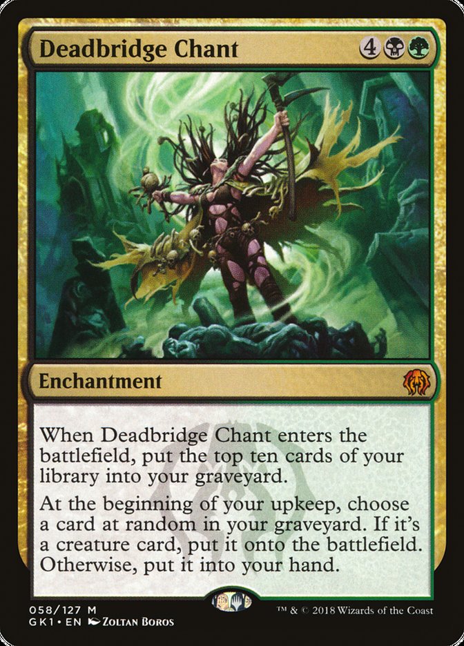 Deadbridge Chant (58) [Guilds of Ravnica Guild Kit] | Odin's Place